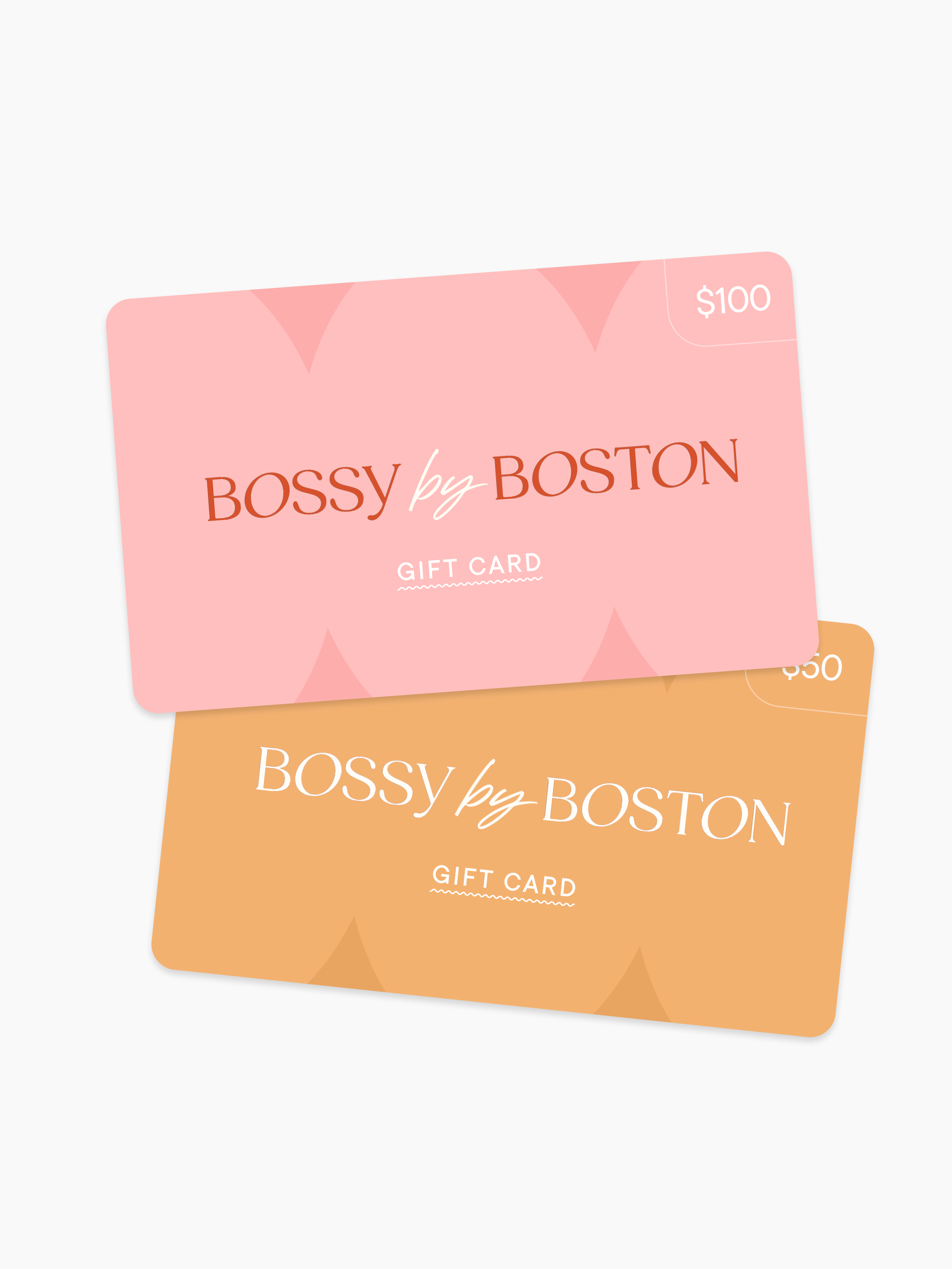 Bossy by Boston Gift Card